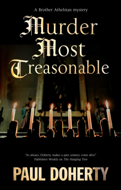 Book cover of: Murder Most Treasonable. By: Paul Doherty