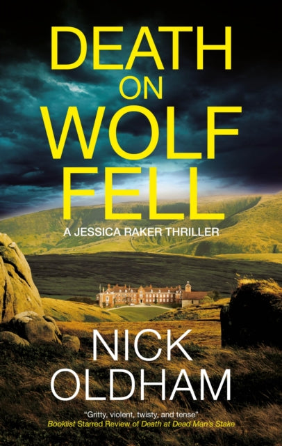 Book cover of: Death on Wolf Fell. By: Nick Oldham
