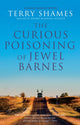Curious Poisoning of Jewel Barnes