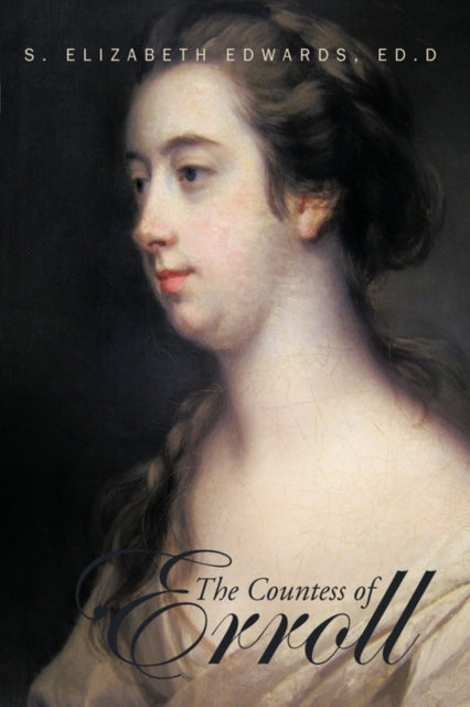 Book cover of: Countess of Erroll. By: S. Elizabeth Edwards, S Elizabeth Edwards