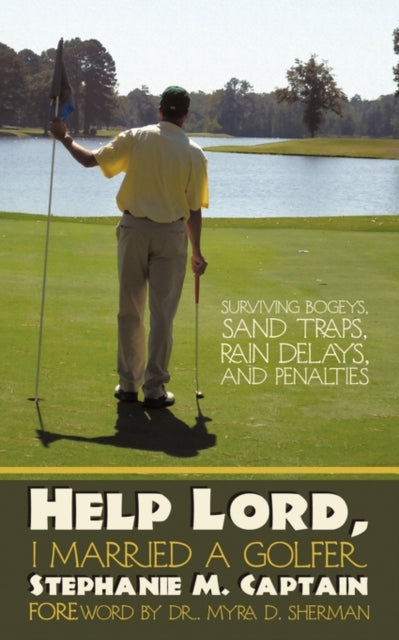 Book cover of: Help Lord, I Married A Golfer