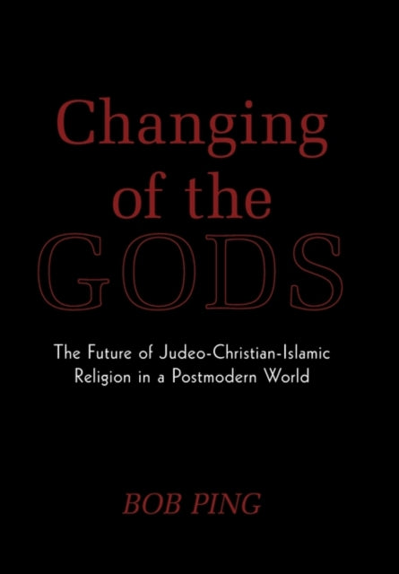 Book cover of: Changing of the Gods
