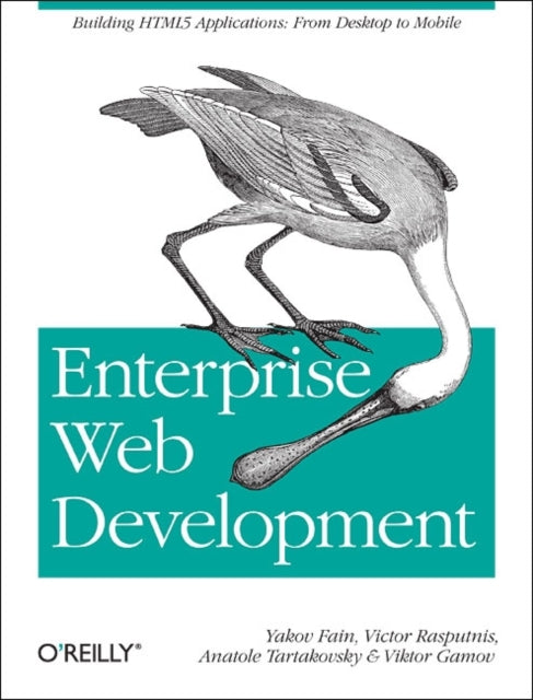 Book cover of: Enterprise Web Development. By: Yakov Fain