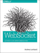 Book cover of: WebSockets. By: Andrew Lombardi