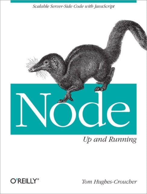Book cover of: Node: Up and Running