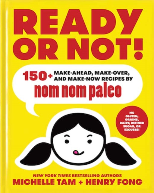 Book cover of: Ready or Not!. By: Michelle Tam