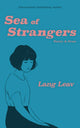 Book cover of: Sea of Strangers. By: Lang Leav