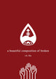 Book cover of: Beautiful Composition of Broken. By: r.h. Sin