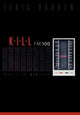 Book cover of: K - I - L - L Fm 100. By: Teric Darken
