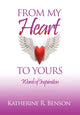 Book cover of: From My Heart to Yours