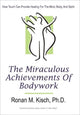 Book cover of: Miraculous Achievements of Bodywork