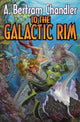 Book cover of: To The Galactic Rim