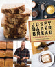 Book cover of: Josey Baker Bread. By: Josey Baker
