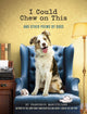 Book cover of: I Could Chew on This