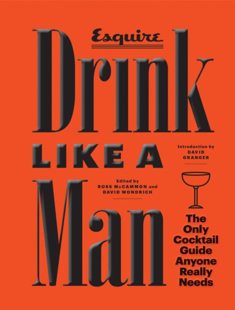 Book cover of: Drink Like a Man. By: Chronicle Books (Firm)