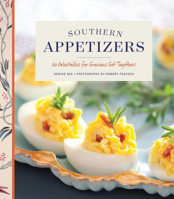 Book cover of: Southern Appetizers. By: Denise Gee