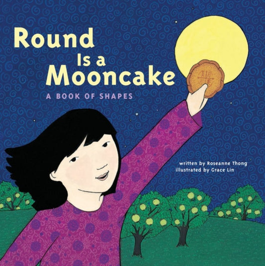 Book cover of: Round is a Mooncake. By: Roseanne Thong