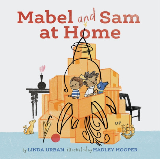 Book cover of: Mabel and Sam at Home. By: Linda Urban