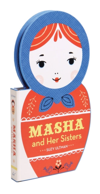 Book cover of: Masha and Her Sisters. By: Suzy Ultman
