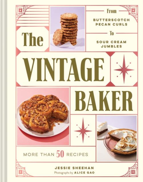 Book cover of: Vintage Baker. By: Jessie Sheehan