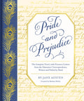 Pride and Prejudice, The Complete Novel, with Nineteen Letters from the Characters' Correspondence, Written and Folded by Hand
