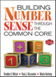 Book cover of: Building Number Sense Through the Common Core. By: Bradley S. Witzel