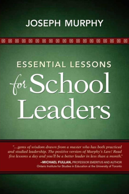 Book cover of: Essential Lessons for School Leaders. By: Murphy, Joseph