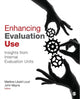 Book cover of: Enhancing Evaluation Use. By: Marlene Laubli Loud