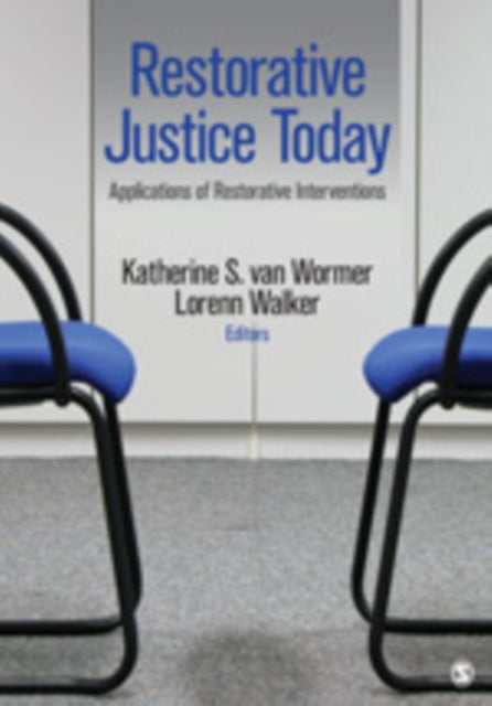 Restorative Justice Today