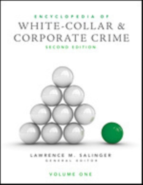 Encyclopedia of White-Collar and Corporate Crime