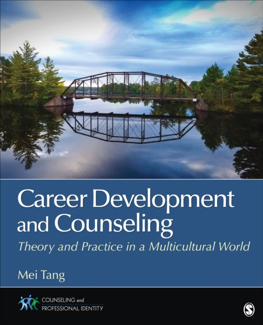 Book cover of: Career Development and Counseling. By: Mei Tang