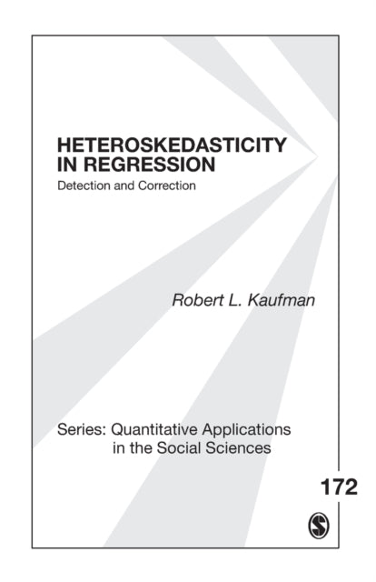Book cover of: Heteroskedasticity in Regression. By: Robert L. Kaufman
