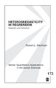 Book cover of: Heteroskedasticity in Regression. By: Robert L. Kaufman