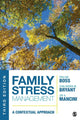 Book cover of: Family Stress Management. By: Pauline E. Boss