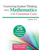 Book cover of: Uncovering Student Thinking About Mathematics in the Common Core, Grades 3-5