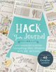 Hack Your Journal, Stay Organized & Record Everything that Matters with One Notebook 9781454710684 Lark Crafts