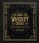 Book cover of: Complete Whiskey Course. By: Robin Robinson