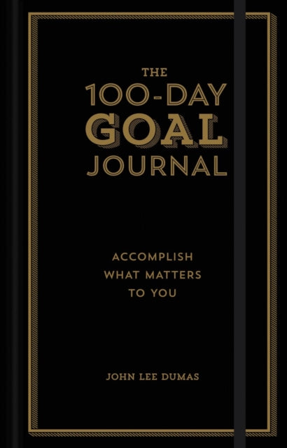 Book cover of: 100-Day Goal Journal. By: John Lee Dumas