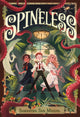 Book cover of: Spineless. By: Samantha San Miguel