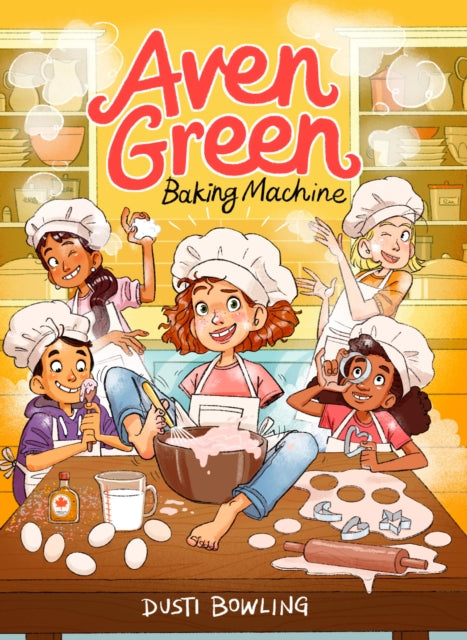 Book cover of: Aven Green Baking Machine. By: Dusti Bowling