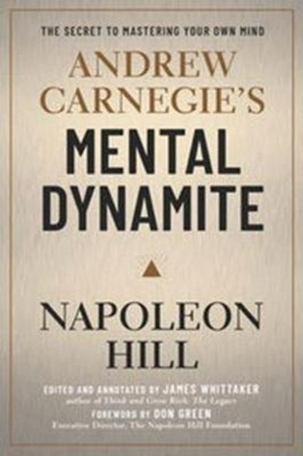 Book cover of: Andrew Carnegie's Mental Dynamite