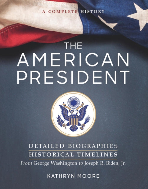 Book cover of: American President. By: Kathryn Moore