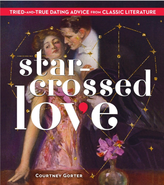 Book cover of: Star-Crossed Love. By: Courtney Gorter