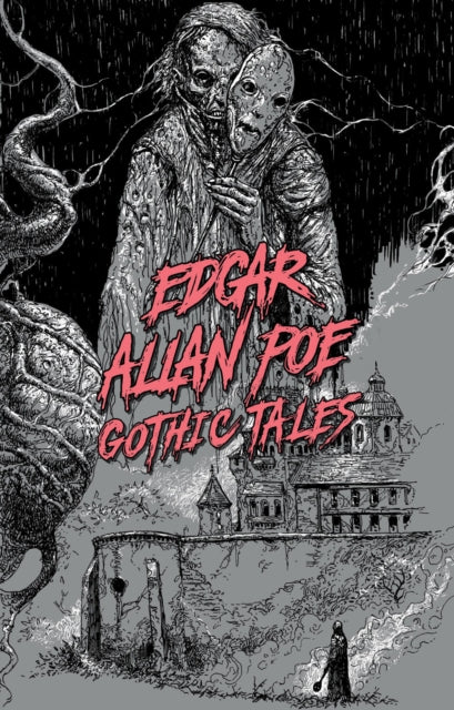 Book cover of: Edgar Allan Poe: Gothic Tales. By: Edgar Allan Poe