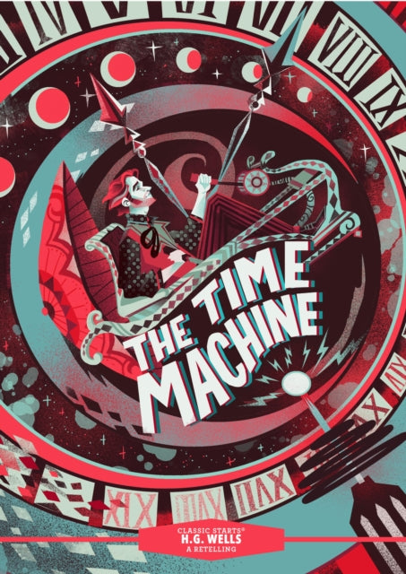 Classic Starts®: The Time Machine 9781454948391 H. G. Wells