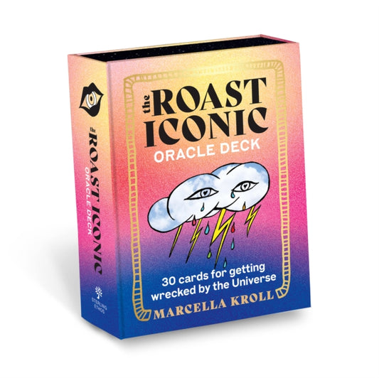 Roast Iconic Oracle, 30 Cards for Getting Wrecked by the Universe 9781454948759 Marcella Kroll