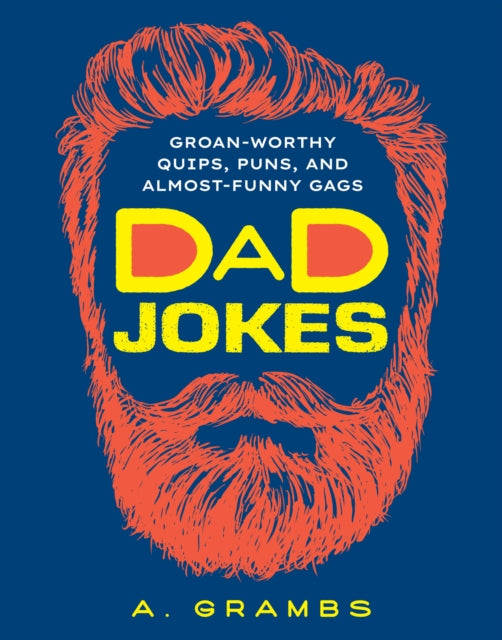 Book cover of: Dad Jokes. By: A. Grambs
