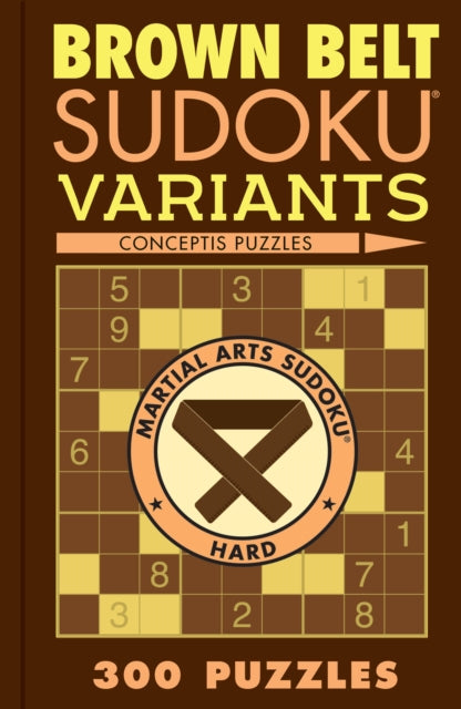 Book cover of: Brown Belt Sudoku Variants