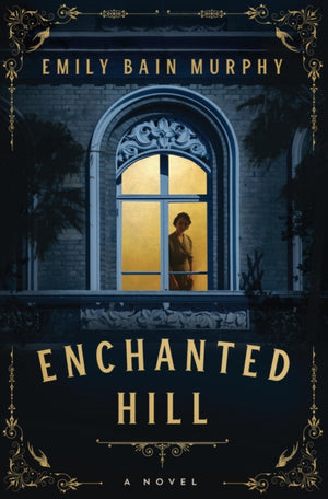 Enchanted Hill