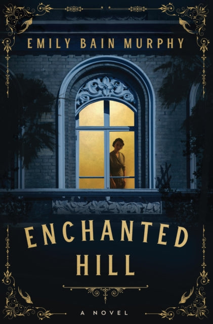 Book cover of: Enchanted Hill
